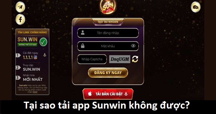 Nguyên nhân tải app Sunwin không được & cách khắc phục cực đơn giản